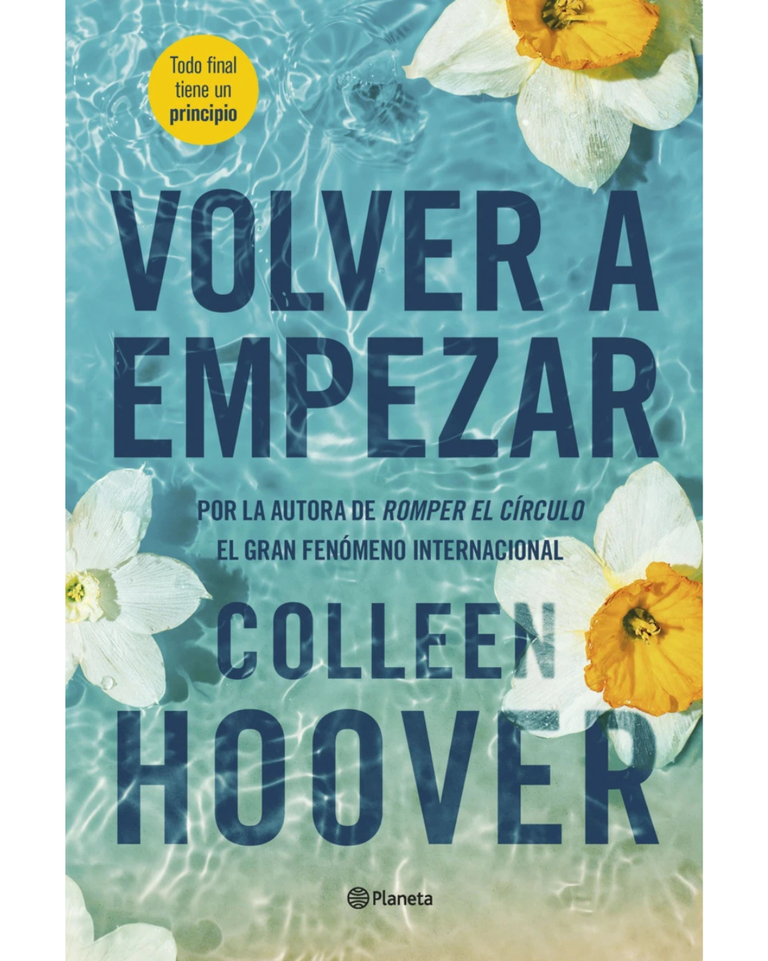 Volver a empezar (It Ends with Us #2)