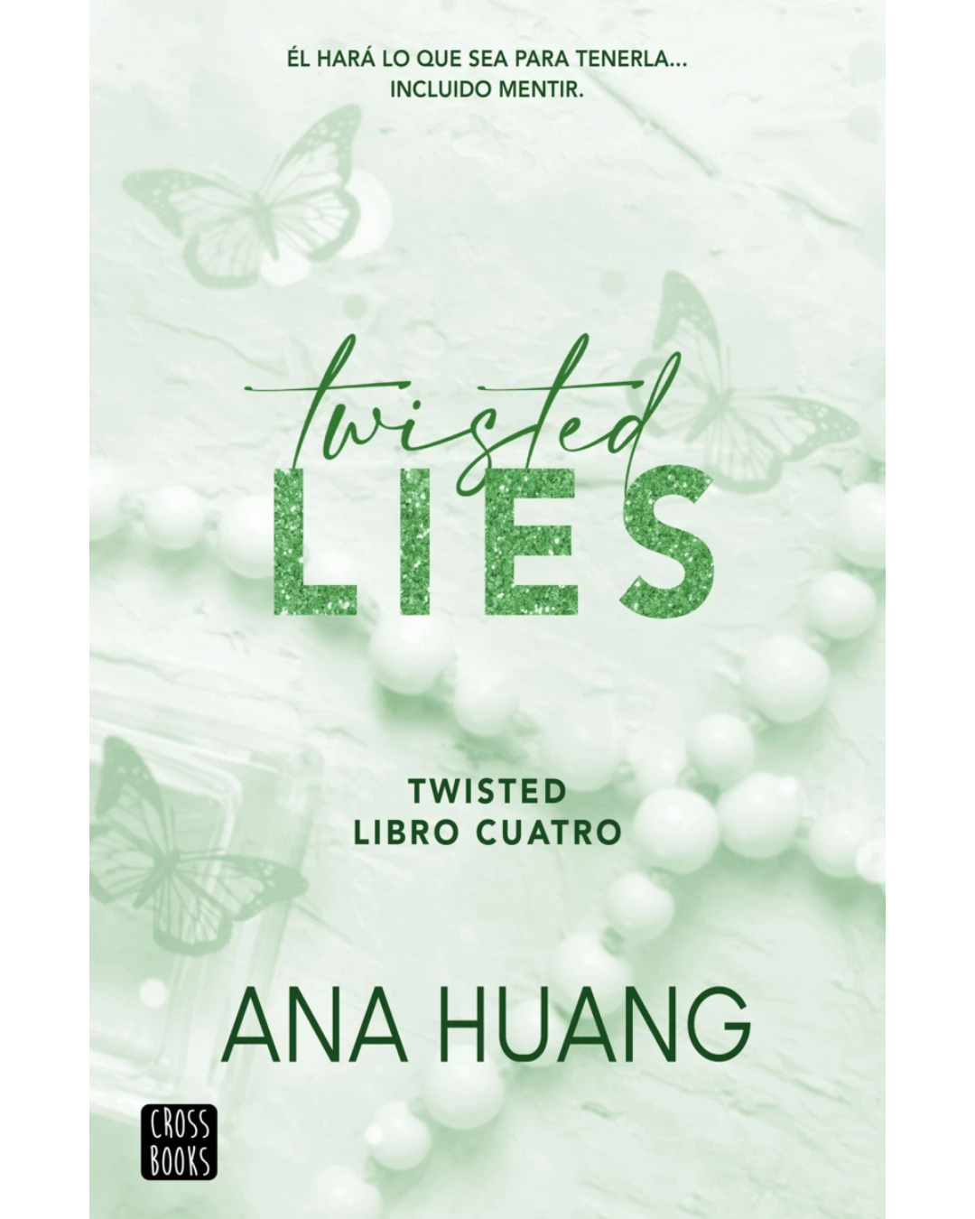 Twisted Lies (Twisted #4)