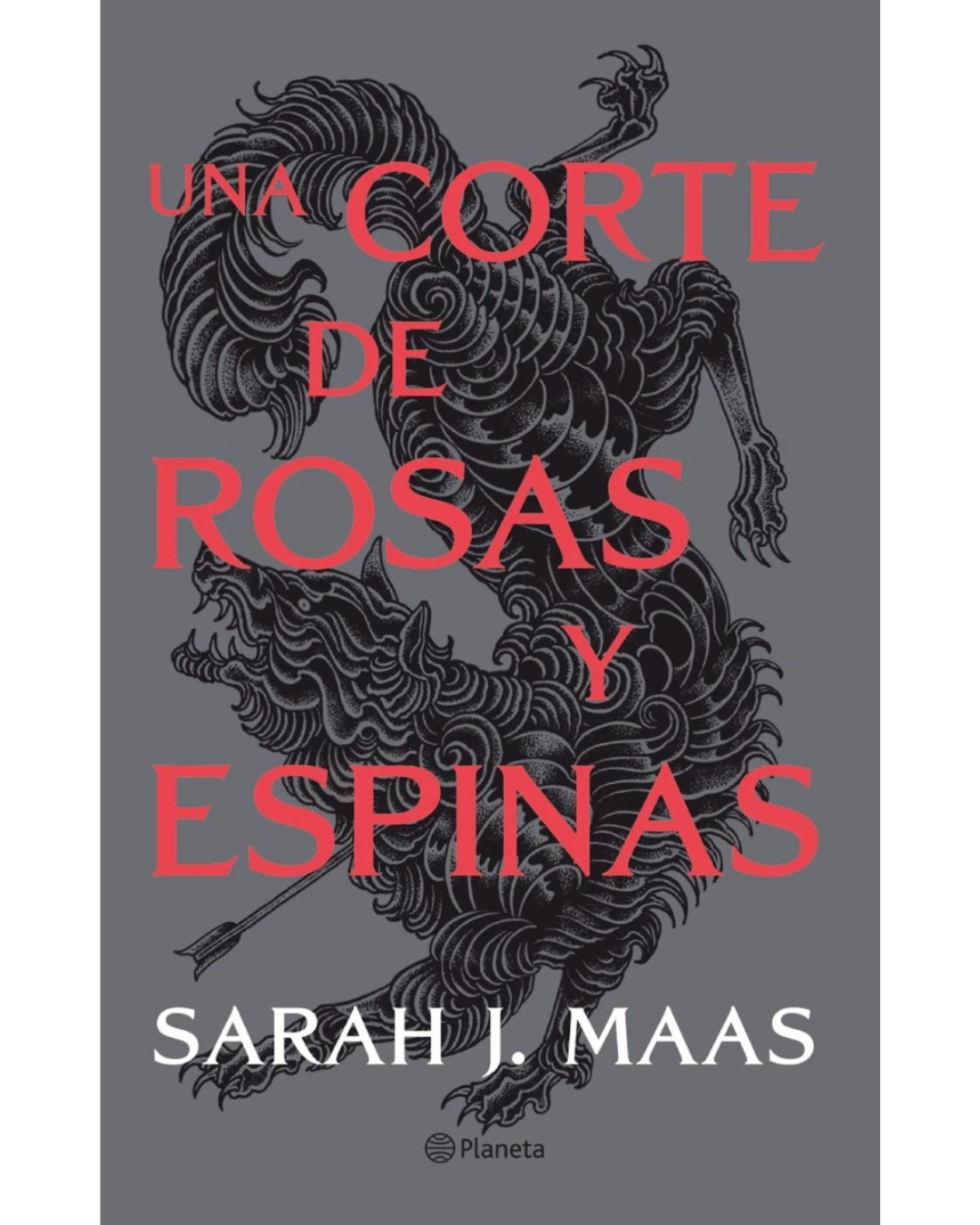 Una corte de rosas y espinas (A Court of Thorns and Roses #1)