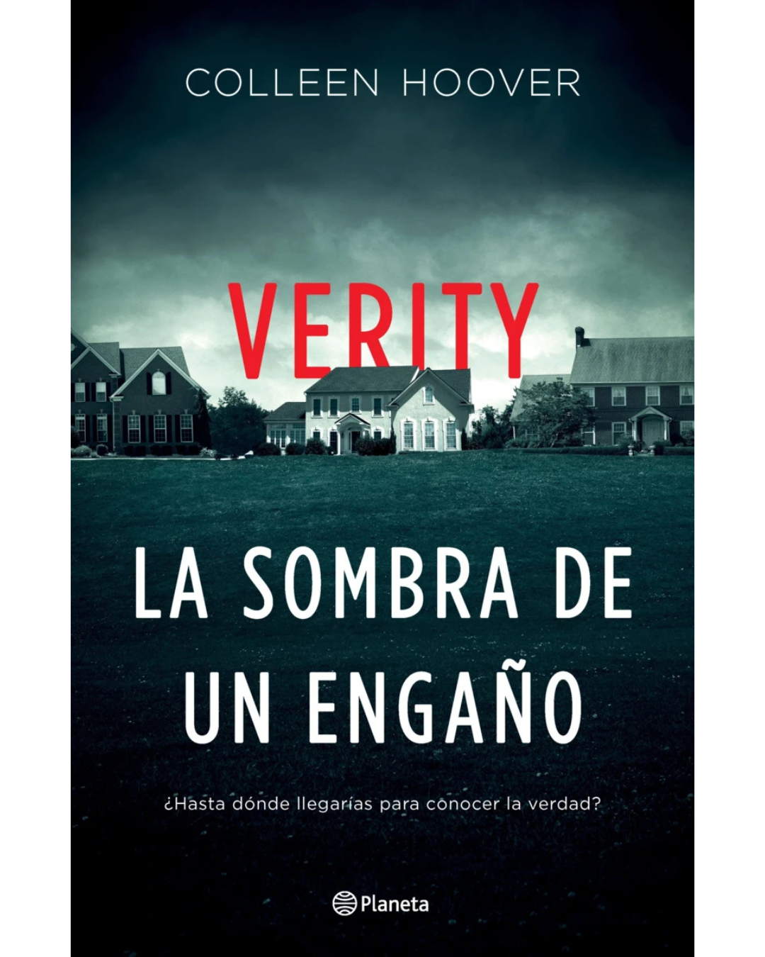 Verity. La sombra de un engaño
