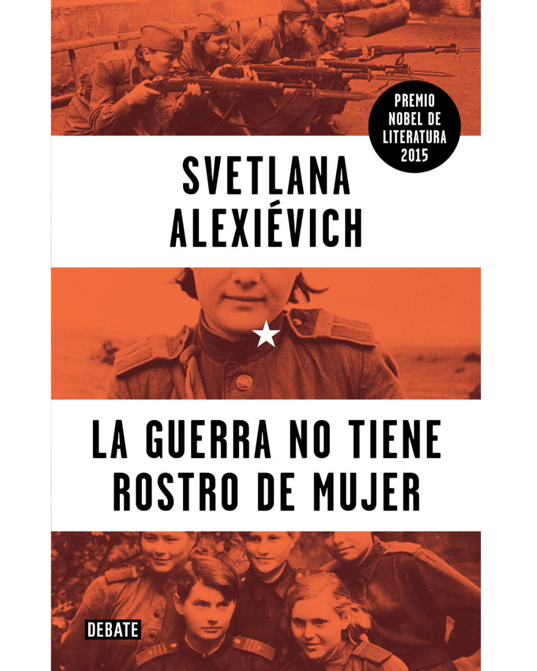 La guerra no tiene rostro de mujer