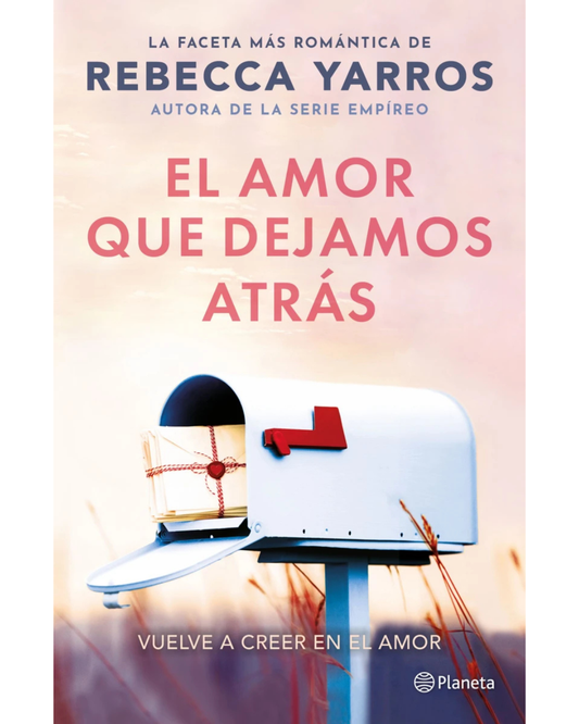 El amor que dejamos atrás