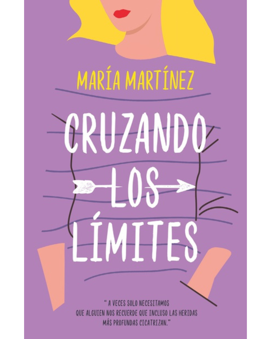 Cruzando los límites (Cruzando los límites #1)