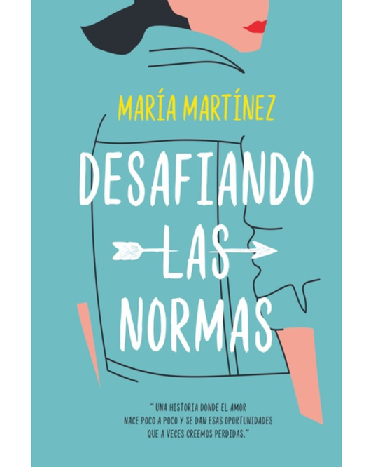 Desafiando las normas (Cruzando los límites #3)