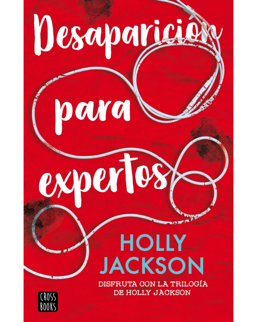 Desaparición para expertos (A Good Girl's Guide to Murder #2)
