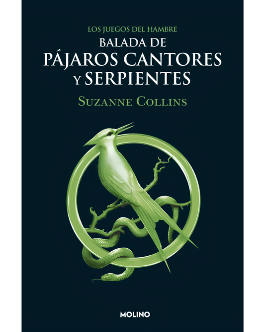 Balada de pájaros cantores y serpientes Suzanne Collins