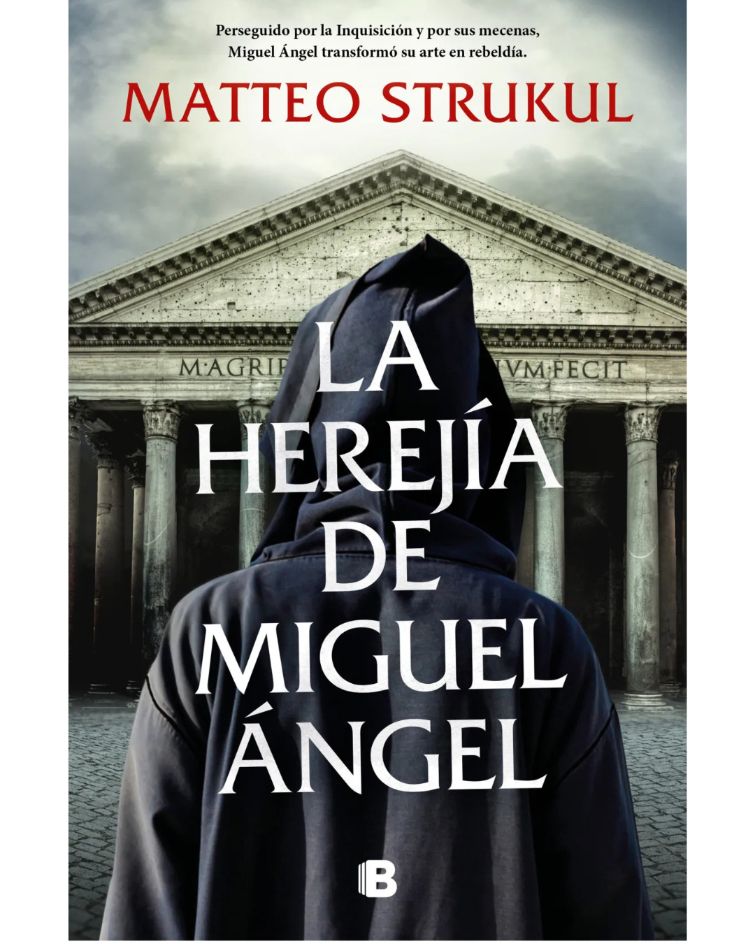 La herejía de Miguel Ángel Matteo Strukul