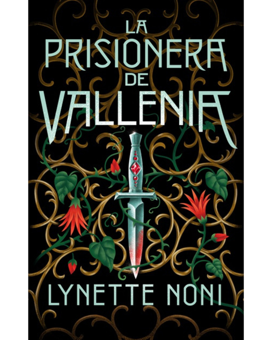 La prisionera de Vallenia (The Prison Healer #2)