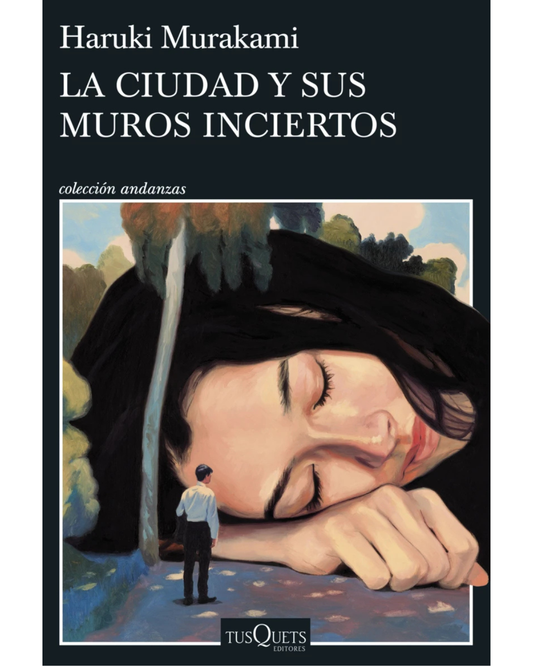 La ciudad y sus muros inciertos