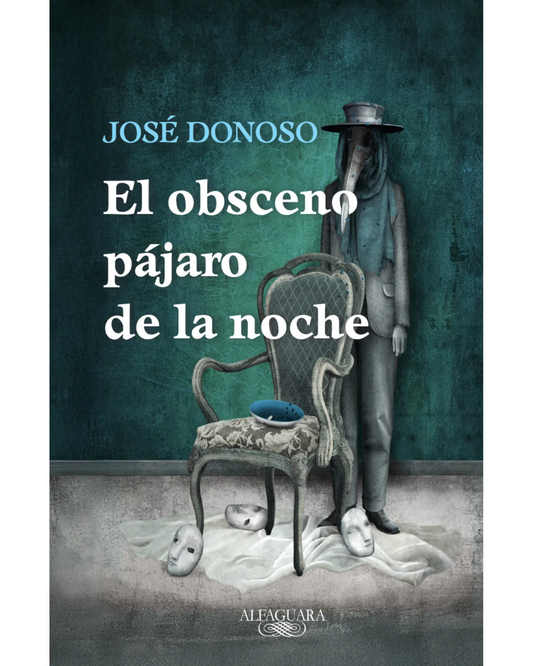 El obsceno pájaro de la noche (Edición de colección)