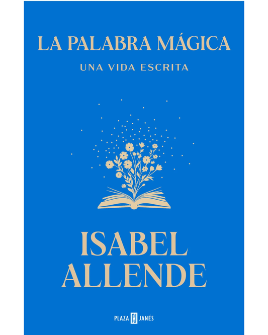 La palabra mágica Isabel Allende