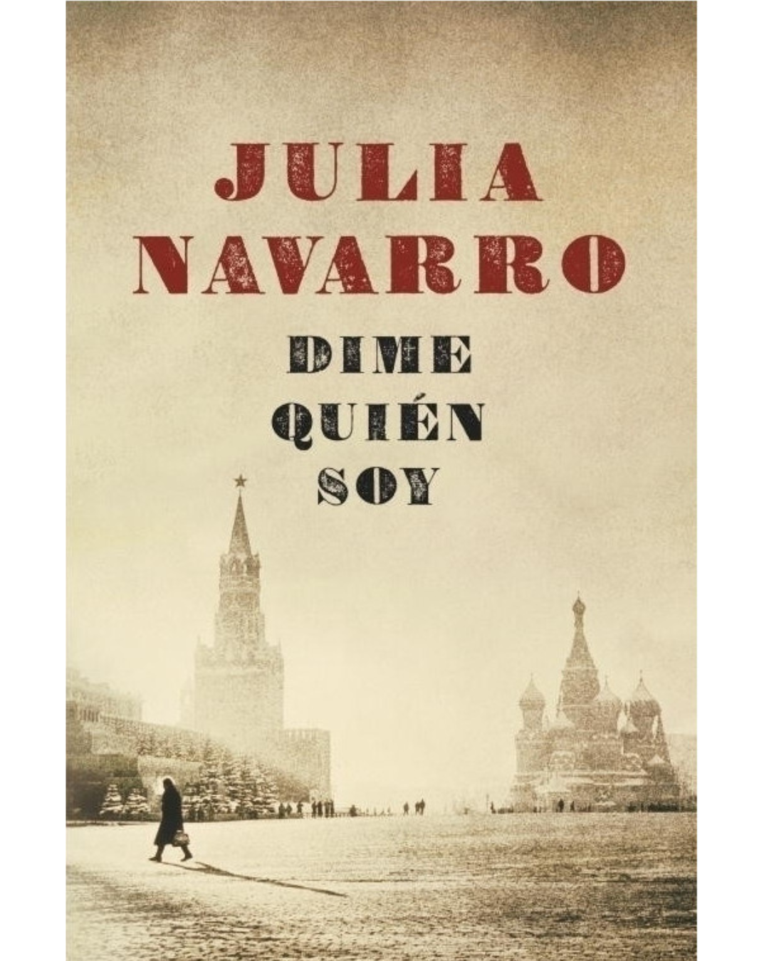 Dime quién soy Julia Navarro