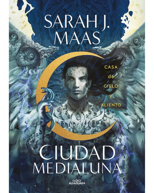 Casa de cielo y aliento (Ciudad Medialuna 2) Sarah J. Maas