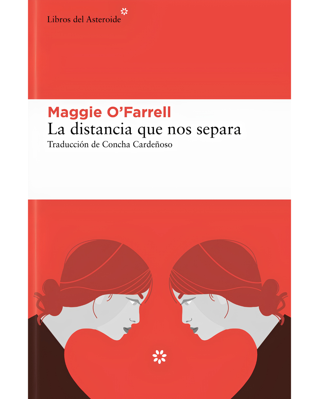 La distancia que nos separa Maggie O'Farrell