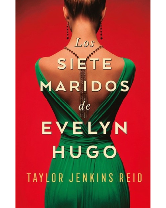 Los siete maridos de Evelyn Hugo Taylor Jenkins Reid