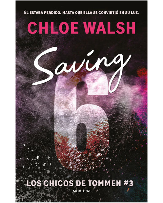 Saving 6 (Los chicos de Tommen 3)