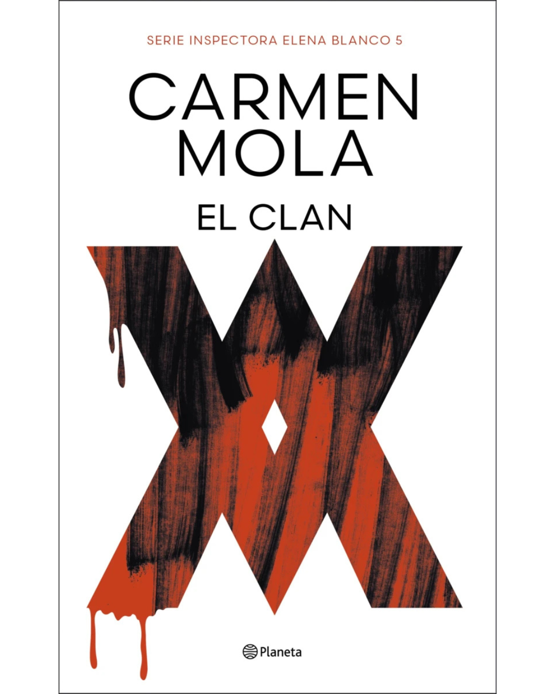 El clan (Elena Blanco #5)
