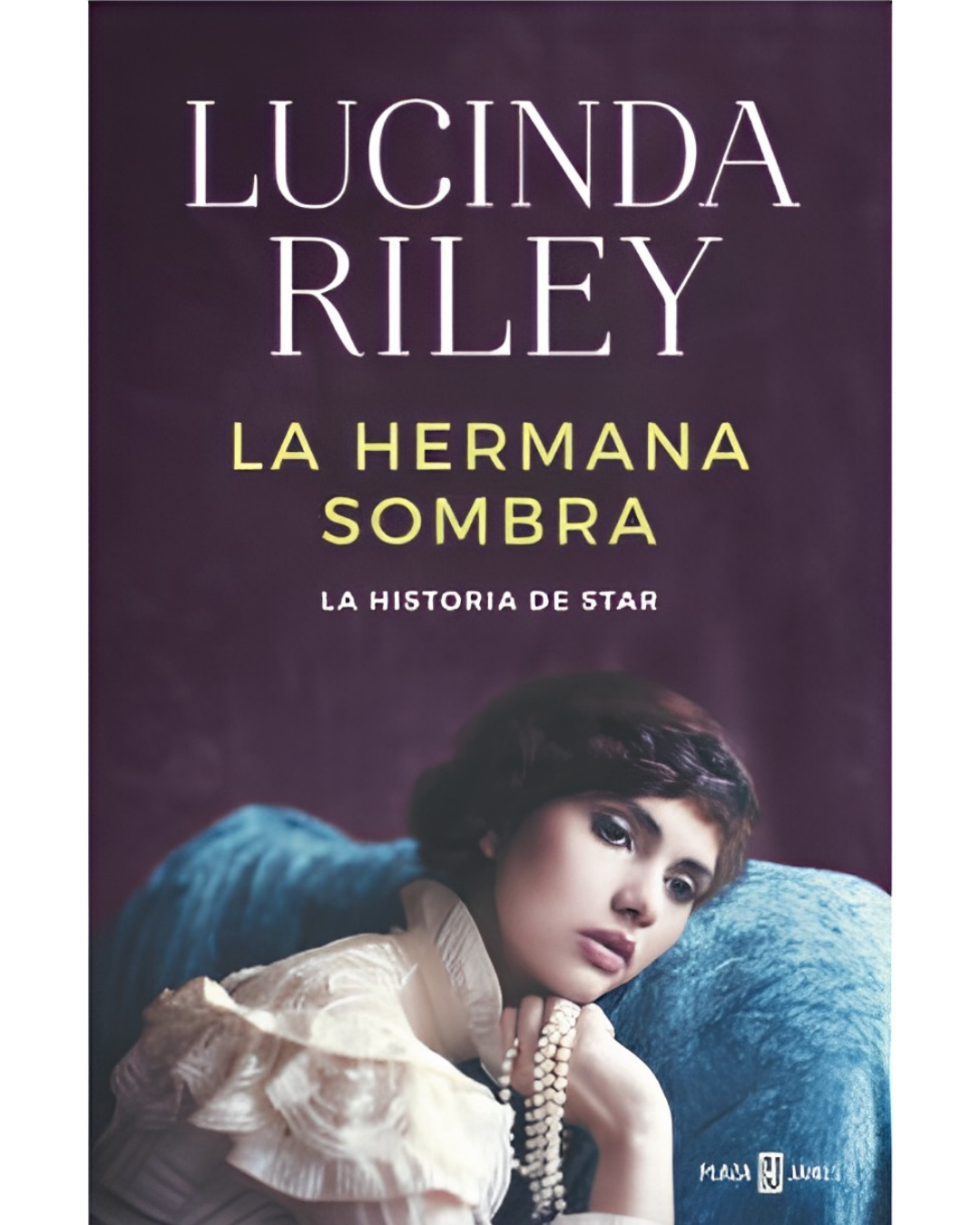 La hermana sombra Lucinda Riley