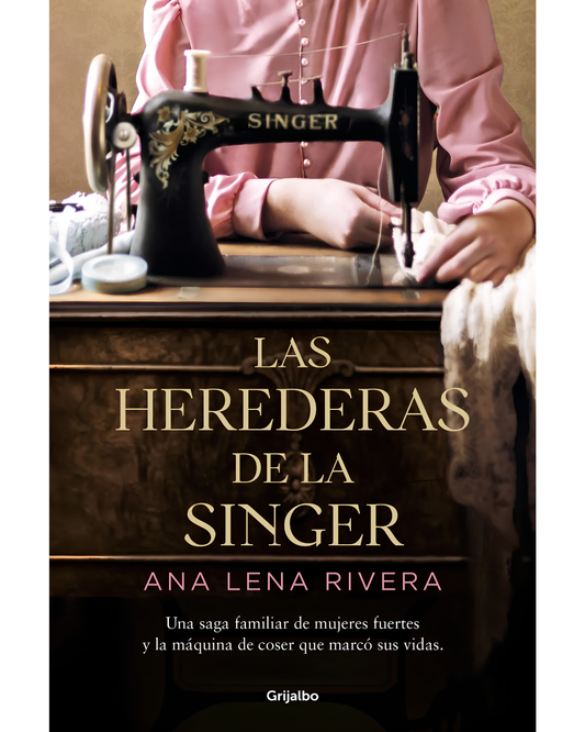 Las herederas de la Singer Ana Lena Rivera