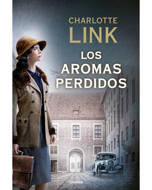 Los aromas perdidos Charlotte Link