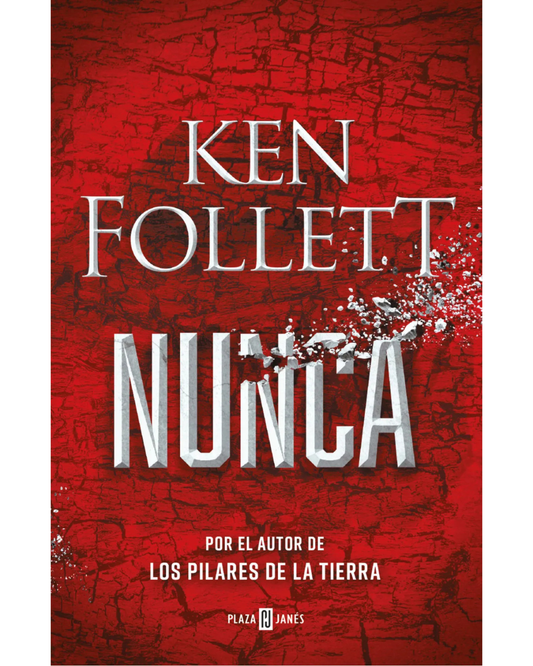Nunca Ken Follett