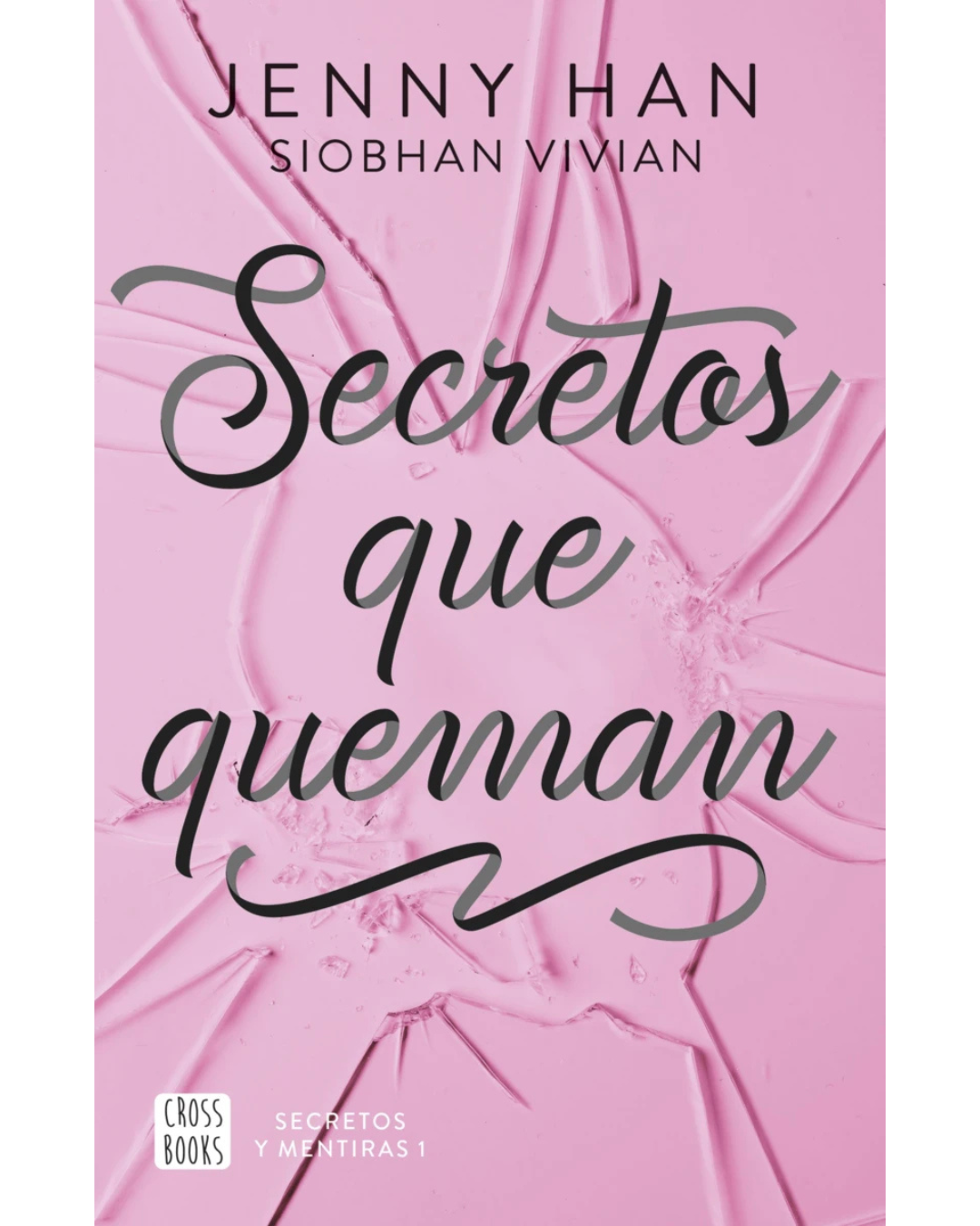 Secretos que queman Jenny Han